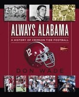 Don Wade - Always Alabama, Häftad