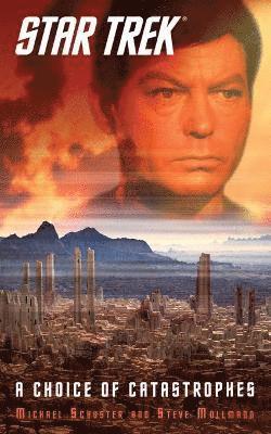 Star Trek: A Choice of Catastrophes 1