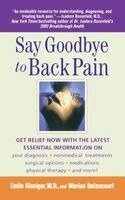 Emile Hiesiger, Marian Betancourt - Say Goodbye to Back Pain, Häftad