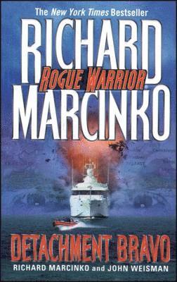 Richard Marcinko, John Weisman - Detachment Bravo, Häftad