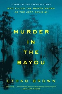 bokomslag Murder In The Bayou