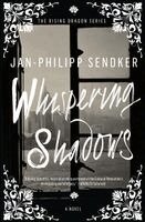 Jan-Philipp Sendker - Whispering Shadows, Häftad