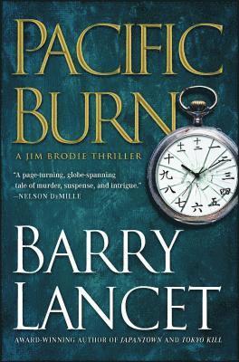 Barry Lancet - Pacific Burn: A Thriller, Häftad
