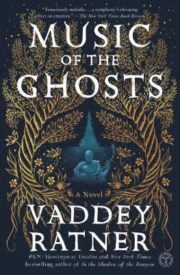 Vaddey Ratner - Music of the Ghosts, Häftad