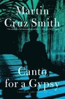 Martin Cruz Smith - Canto for a Gypsy, Häftad