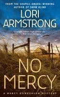 bokomslag No Mercy: A Mercy Gunderson Mystery