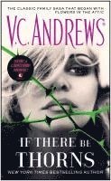 V. C. Andrews - If There Be Thorns, Häftad
