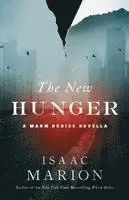 Isaac Marion - The New Hunger, Häftad