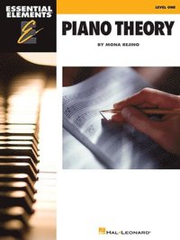 bokomslag Essential Elements Piano Theory Level 1 Educational Piano Sheet Music Songbook Music Theory for Beginners Hal Leonard Piano Method Book by Mona Rejino
