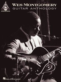 bokomslag Wes Montgomery Guitar Anthology