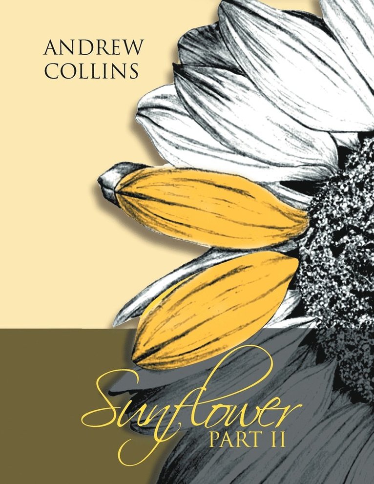 Andrew Collins - Sunflower Part II, Häftad