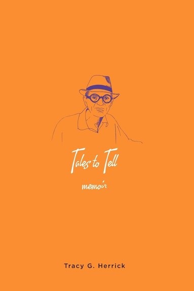 bokomslag Tales to Tell