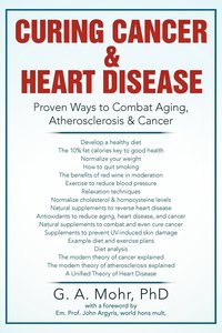 bokomslag Curing Cancer & Heart Disease
