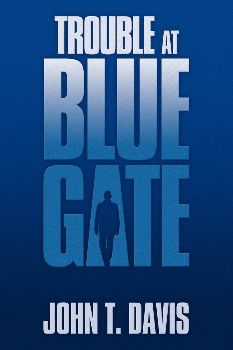 Trouble at Blue Gate 1