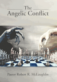 The Angelic Conflict 1