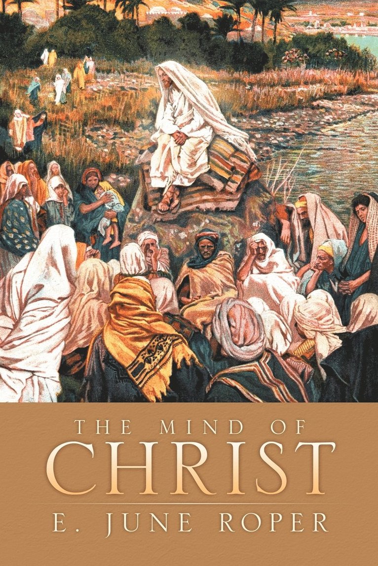 E June Roper, E. June Roper - Mind of Christ, Häftad