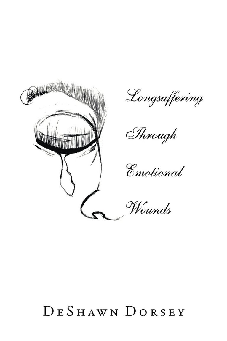 Longsuffering Through Emotional Wounds 1