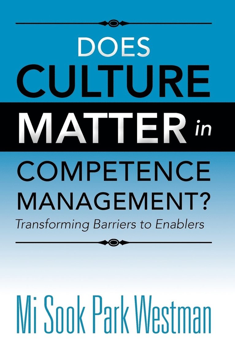 Does Culture Matter in Competence Management? 1