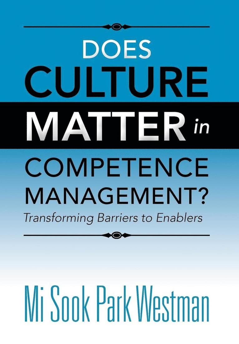 Does Culture Matter in Competence Management? 1