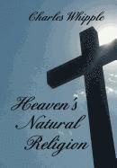 Heaven's Natural Religion 1