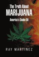 bokomslag Truth About Marijuana