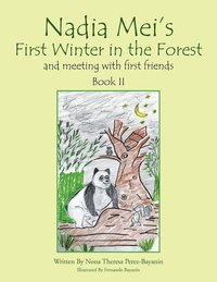 bokomslag Nadia Mei's First Winter in the Forest and Meeting with First Friends