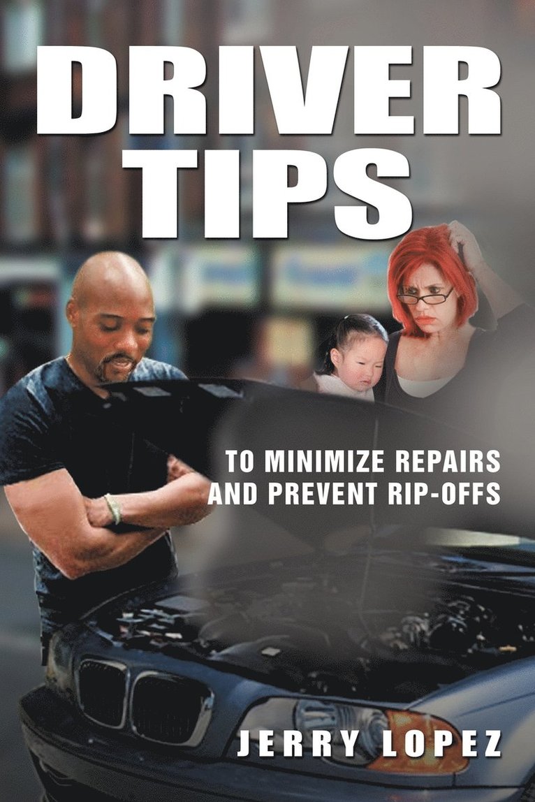 Jerry Lopez - Driver Tips, Häftad