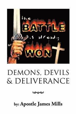 Demons, Devils & Deliverence 1