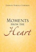 Moments from the Heart 1