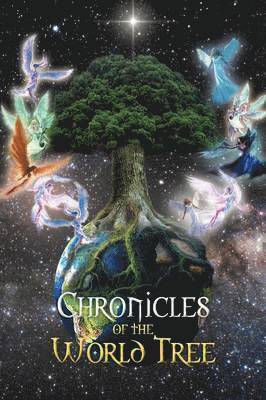 Patricia Anne Dye - Chronicles of the World Tree, Häftad