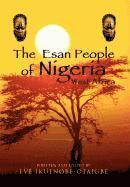 bokomslag The Esan People of Nigeria, West Africa