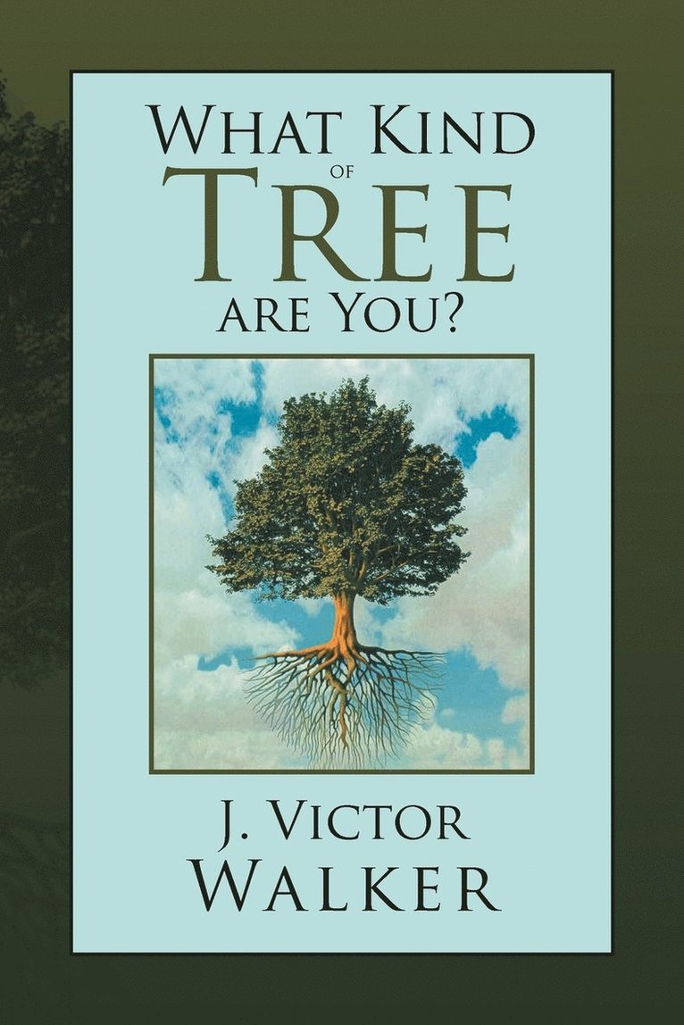 What Kind of Tree Are You? 1