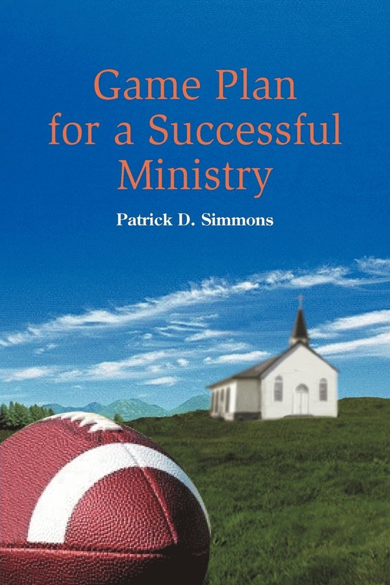 Game Plan for a Successful Ministry 1