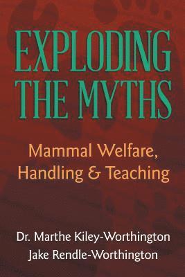 Exploding the Myths 1