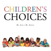 bokomslag Children's Choices