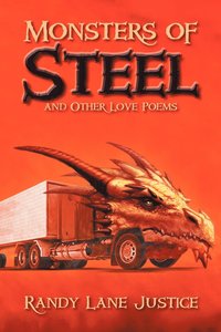 bokomslag Monsters of Steel and Other Love Poems