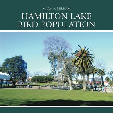 bokomslag Hamilton Lake Bird Population