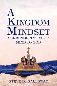 bokomslag A Kingdom Mindset