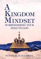 bokomslag A Kingdom Mindset