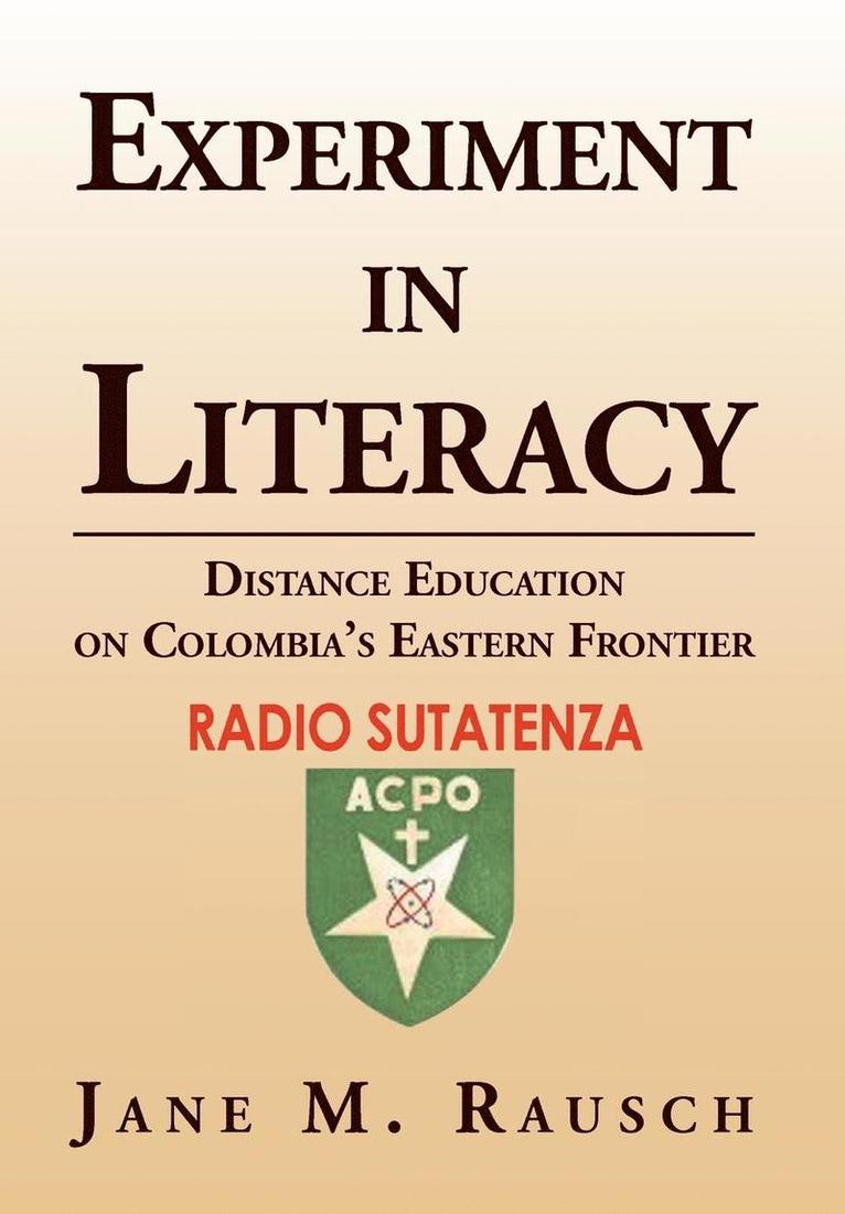 Jane M Rausch, Jane M. Rausch - Experiment in Literacy, Inbunden