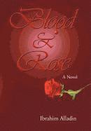 Blood and Rose 1
