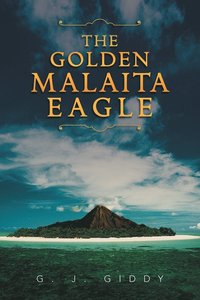 bokomslag The Golden Malaita Eagle