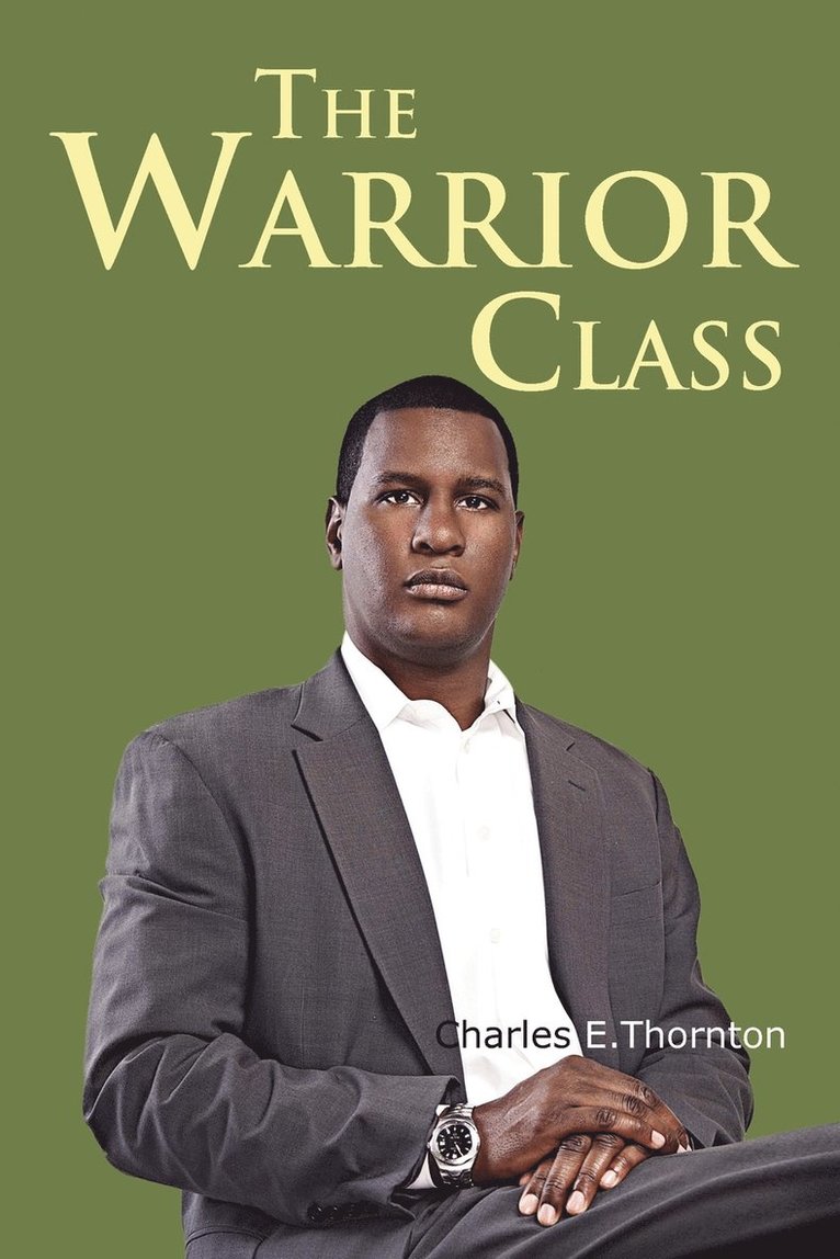 The Warrior Class 1