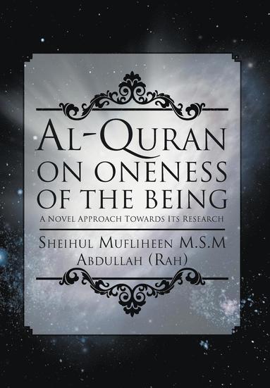 bokomslag Al-Quran on Oneness of the Being