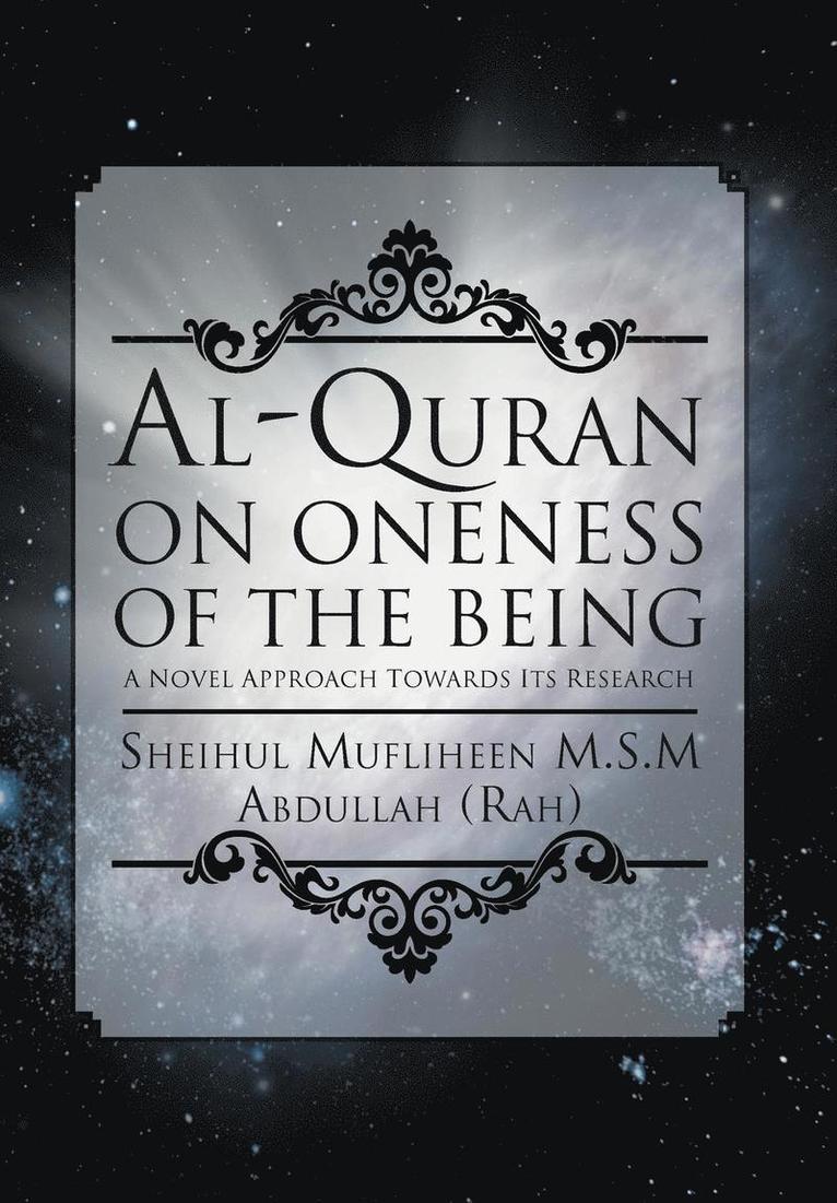 Al-Quran on Oneness of the Being