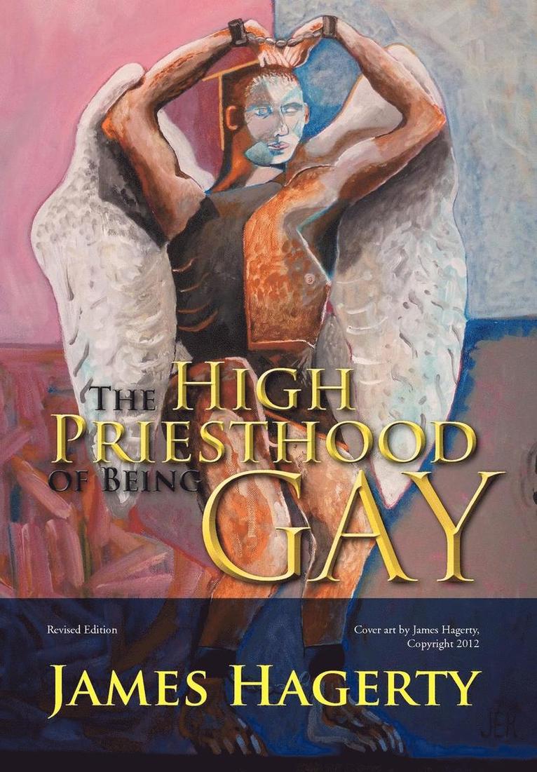 The High Priesthood of Being Gay 1