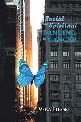 Social and Spiritual Dancing in Cancer 1