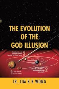 bokomslag The Evolution of the God Illusion