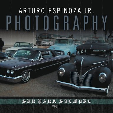 bokomslag Arturo Espinoza Jr Photography Vol. II