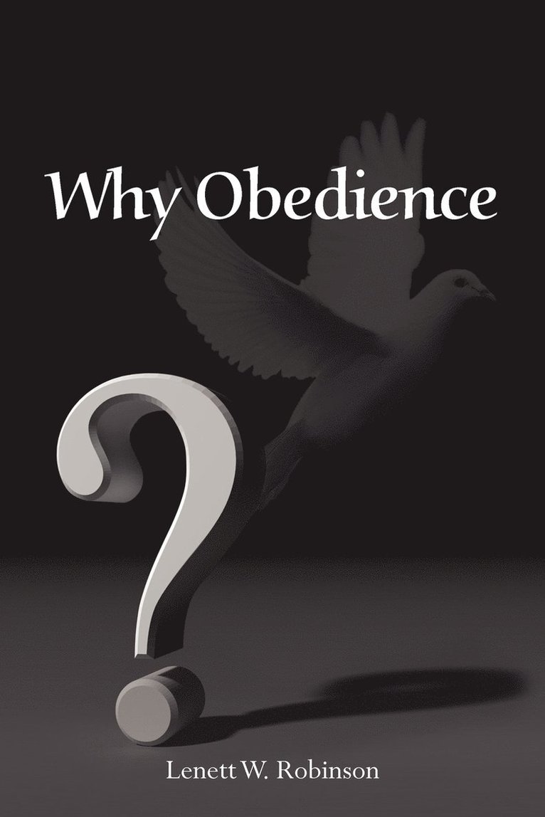 Why Obedience 1